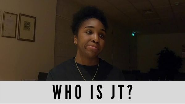 Who is JT?